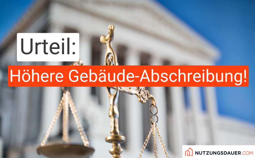 Finanzgericht Münster erleichtert höhere Gebäude-Abschreibungen