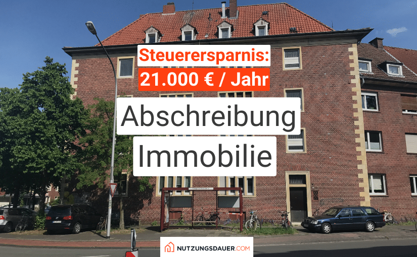 Immobilie abschreiben und Steuer sparen